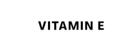 Vitamin E